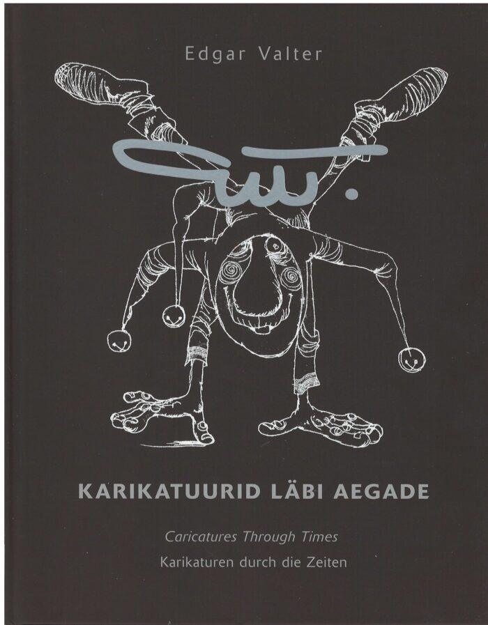 "Karikatuurid läbi aegade"