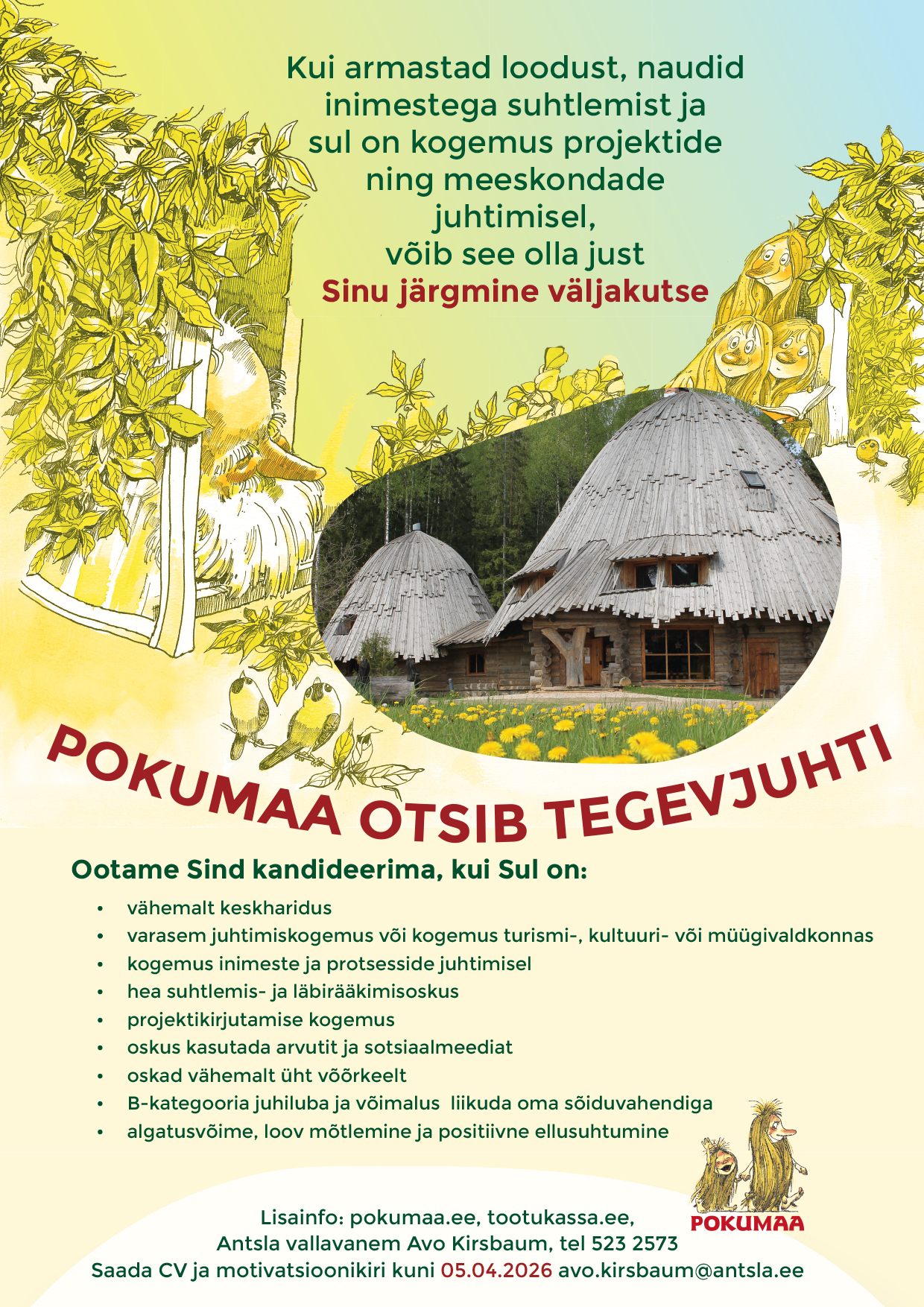 Pokumaa otsib tegevjuhti